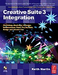 Creative Suite 3 Integration: Photoshop, Illustrator, Indesign, Dreamweaver, Flash Pro, Acrobat, Bridge and Version Cue
