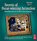 Secrets of Oscar-Winning Animation: Behind the Scenes of 13 Classic Short Animations