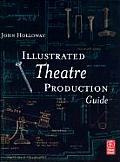 Illustrated Theatre Production Guide (02 - Old Edition)