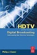 Hdtv and Transition To Digital Broadcasting (07 Edition)