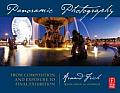 Panoramic Photography: From Composition and Exposure to Final Exhibition