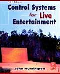 Control Systems for Live Entertainment