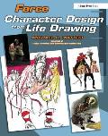 Force: Character Design from Life Drawing Cover