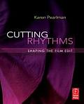 Cutting Rhythms: Shaping the Film Edit Cover