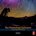 The Photoshop Darkroom: Creative Digital Post-Processing