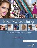 Real Retouching: A Professional Step-By-Step Guide Cover