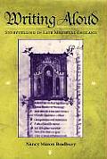 Writing Aloud: Storytelling in Late Medieval England