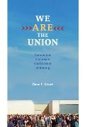 We Are the Union: Democratic Unionism and Dissent at Boeing