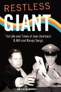Restless Giant: The Life and Times of Jean Aberbach and Hill and Range Songs (Music in American Life)