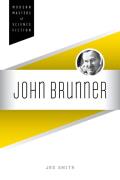 John Brunner (Modern Masters of Science Fiction)