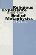 Religious Experience and the End of Metaphysics