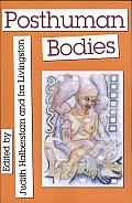 posthuman bodies