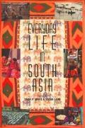 Everyday Life in South Asia (02 - Old Edition)