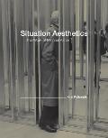 Situation Aesthetics: The Work of Michael Asher Cover