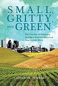 Small, Gritty, and Green: the Promise (11 Edition) Cover