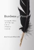 Burdens of Proof: Cryptographic Culture and Evidence Law in the Age of Electronic Documents
