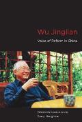 Wu Jinglian: Voice of Reform in China: Selected Essays and Talks, 1980-2012 Cover
