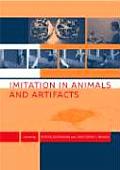 Imitation in Animals and Artifacts (IEA Studies on the Environment)