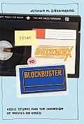 From Betamax to Blockbuster: Video Stores and the Invention of Movies on Video  Cover