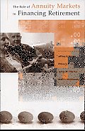 The Role of Annuity Markets in Financing Retirement