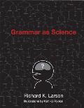 Grammar as Science