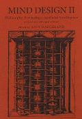 Mind Design II : Philosophy, Psychology, and Artificial Intelligence (Enlarged and Revised) (Rev 97 Edition) Cover