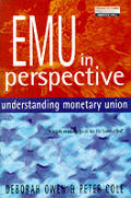 Emu in Perspective: Understanding Monetary Union