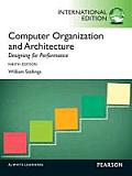 Computer Organization and Architecture: Designing for Performance. by William Stallings