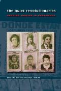 Quiet Revolutionaries : Seeking Justice in Guatemala (07 Edition) Cover
