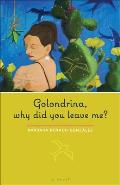 Golondrina, Why Did You Leave Me? (Chicana Matters) Cover