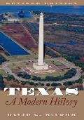 Texas, a Modern History: Revised Edition