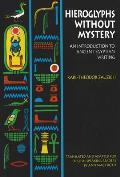 Hieroglyphs Without Mystery (92 Edition) Cover