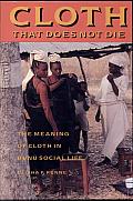 Cloth That Does Not Die: The Meaning of Cloth in Bnú Social Life
