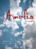 Amelia: The Libretto Cover