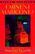 Eminent Maricones: Arenas, Lorca, Puig, and Me (Living Out) Cover