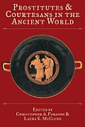 Prostitutes and Courtesans in the Ancient World