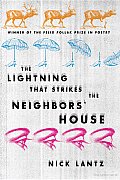 The Lightning That Strikes the Neighbors' House Cover