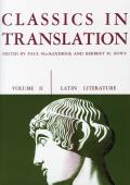 Latin Literature #2: Classics in Translation, Volume II: Latin Literature