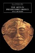 Arts in Prehistoric Greece (78 Edition)