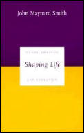 Shaping Life (Darwinism Today)