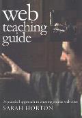 Web Teaching Guide: A Practical Approach to Creating Course Web Sites Cover