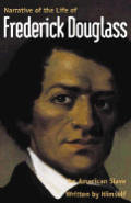 Narrative of the Life of Frederick Douglass: An American Slave