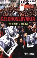 Czechoslova: The Short Goodbye