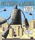 Pictures and Words: New Comic Art and Narrative Illustration