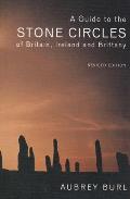 A Guide to the Stone Circles of Britain, Ireland and Brittany Cover
