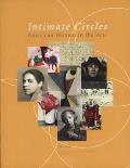 Intimate Circles: American Women in the Arts Cover
