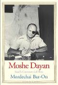 Moshe Dayan: Israel's Controversial Hero (Jewish Lives) Cover