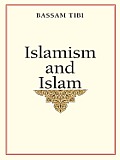 Islamism and Islam