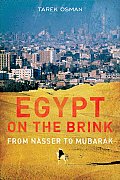 Egypt on the Brink: From Nasser To Mubarak (11 Edition)
