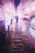 Treason: Poems by Hedi Kaddour
